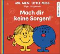 Mach dir keine Sorgen! (Mr. Men und Little Miss) （2023. 32 S. durchgängig farbig illustriert. 12.7 x 14 cm）