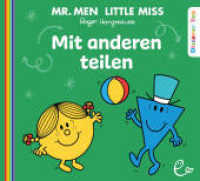 Mit anderen teilen (Mr. Men und Little Miss) （2024. 32 S. durchgängig farbig illustriert. 12.7 x 14 cm）