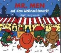 Mr. Men auf dem Weihnachtsmarkt (Mr. Men und Little Miss) （2024. 32 S. durchgängig farbig illustriert. 12.7 x 14 cm）