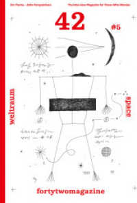 fortytwomagazine #5 - Weltraum : Das gesellschaftspolitische Interviewmagazin （2020. 176 S. 24 cm）