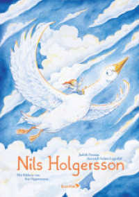 Nils Holgersson : Bilderbuch. （1. Auflage. 2024. 32 S. 32 Abb.）