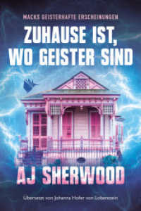 Zuhause ist, wo Geister sind (Macks geisterhafte Erscheinungen 2) （2. Aufl. 2023. 266 S. 19 cm）