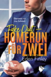 Fake Out - Homerun für zwei (Fake Boyfriends 1) （2. Aufl. 2023. 340 S. 19 cm）