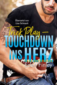 Trick Play - Touchdown ins Herz (Fake Boyfriends 2) （2. Aufl. 2023. 399 S. 19 cm）