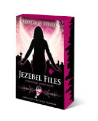 Jezebel Files - Todesengel lügen nicht (Jezebel Files 2) （2. Aufl. 2023. 412 S. 20.6 cm）