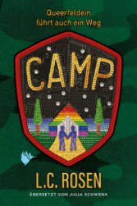 Camp - Queerfeldein führt auch ein Weg （2. Aufl. 2023. 361 S. 19 cm）