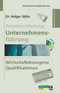 Zusammenfassung Unternehmensführung : Wirtschaftsbezogene Qualifikationen （2023. 128 S. 18.5 cm）