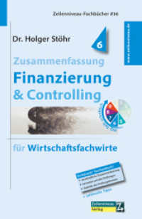 Zusammenfassung Finanzierung & Controlling : für Wirtschaftsfachwirte （2023. 192 S. 18.5 cm）