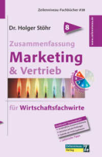 Zusammenfassung Marketing & Vertrieb : für Wirtschaftsfachwirte （2023. 96 S. 18.5 cm）