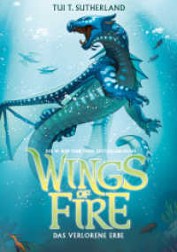 Wings of Fire - Das verlorene Erbe (Wings of Fire 2) （1. Auflage. 2020. 336 S. 210.00 mm）