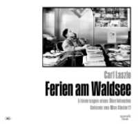 Ferien am Waldsee, Audio-CD, MP3 : Erinnerungen eines Überlebenden, Lesung. 150 Min. （2022. 12.5 x 13.7 cm）