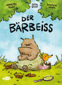 Der Bärbeiß （1. Auflage. 2023. 64 S. 23 cm）