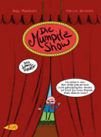 Die Mumpitz-Show （1. 2025. 88 S. 23 cm）