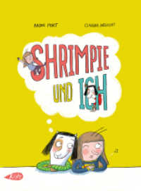 Shrimpie und ich （2025. 112 S. 23 cm）