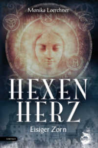 Hexenherz. Eisiger Zorn : Fantasyroman (Hexenherz 1) （2021. 440 S. 21 cm）