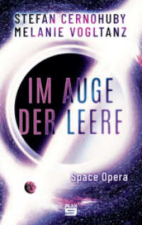Im Auge der Leere : Space Opera （2023. 341 S. 215 mm）