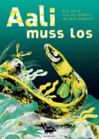Aali muss los (Finn-Ole Heinrich im mairisch Verlag) （2025. 72 S. mit zahlreichen, farbigen Illustrationen von Nele Brö）