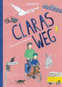 Claras Weg （2024. 56 S. 29.7 cm）