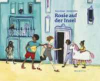 Rosie auf der Insel : Bilderbuch （2025. 60 S. 19 x 27 cm）