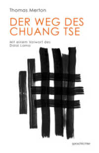 Der Weg des Chuang Tse （2023. 200 S. Kalligrafien aus der Hand Thomas Mertons）
