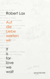 Auf die Liebe warten wir : It is for Love we wait （2024. 57 S. 18 cm）