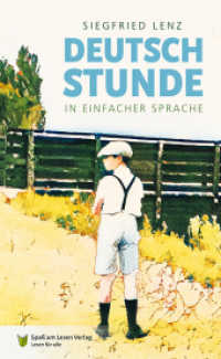Deutschstunde : In Einfacher Sprache （2022. 216 S. 21 cm）