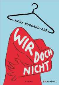 Wir doch nicht （2023. 224 S. Illustrationen. 20.5 cm）