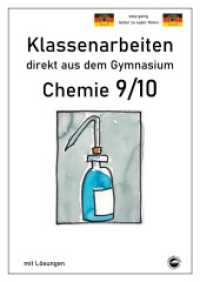 Chemie 9/10, Klassenarbeiten direkt aus dem Gymnasium mit Lösungen （2023. 70 S. 1 x 30 cm）
