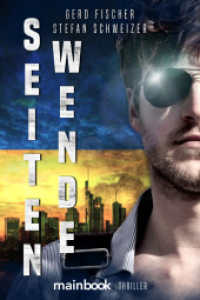 Seitenwende : Thriller （2023. 300 S. 21 cm）
