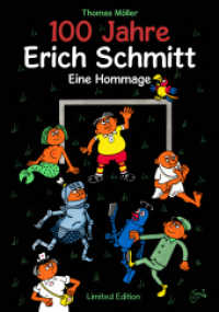 100 Jahre Erich Schmitt : Eine Hommage