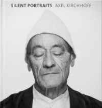 Silent Portraits : Axel Kirchhoff