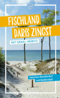 Fischland Darß Zingst : Mit Graal-Müritz. Zwischen Künstlerdorf und Boddenidyll (via reise) （10., überarb. Aufl. 2024. 144 S. Mit zahlreichen Fotos, Ortspl&au）