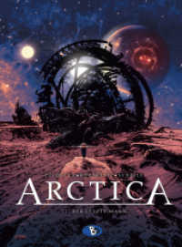 Arctica 12 : Der letzte Mann (Arctica 12) （2024. 48 S. 48 Farbabb. 290 mm）