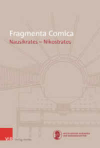 FrC 16.6 Nausikrates - Nikostratos (Fragmenta Comica Band 016 Heft 06) （2023. 243 S. 235 mm）
