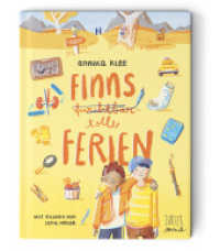 Finns furchtbartolle Ferien （2024. 157 S. 80 Abb. 14.8 x 21 cm）