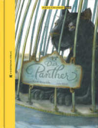 Der Panther : Poesie für Kinder im kleinen Format. Bilderbuch.Miniaturbuch (Große Literatur im kleinen Format) （2025. 32 S. zahlreiche farbige Illustrationen. 18 cm）