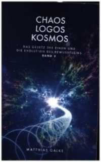 Chaos Logos Kosmos （2022. 440 S. 20 Abb. 23 cm）