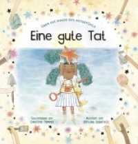 Eine gute Tat : Eine Geschichte über die Magie des Mitgefühls. Der Dominoeffekt von kleinen Gesten der Großzügigkeit und Hilfsbereitschaft. Kettengeschichte als Kinderbuch ab 4 Jahren （2022. 40 S. durchgehend vierfarbig illustriert. 25 cm）