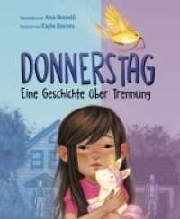 Donnerstag : Eine Geschichte über Trennung. Ein Kind findet gemeinsam mit seinem Plüsch-Einhorn Wege, mit einer Trennung umzugehen. Sensibles Bilderbuch ab 3 Jahren über Gefühle und den Umgang mit der Scheidung der E （2022. 40 S. durchgehend vierfarbig illustriert. 280 cm）