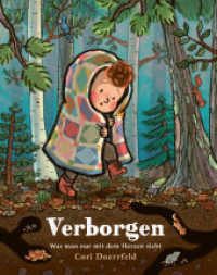 Verborgen : Was man nur mit dem Herzen sieht （2023. 40 S. 28 cm）