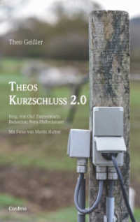 Theos Kurzschluss 2.0 : 40 weitere Streitschriften zu Politik und Kultur （2022. 200 S. Mit Fotos von Martin Hufner. 19 cm）