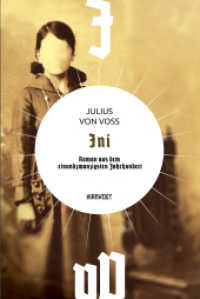Ini : Roman aus dem einundzwanzigsten Jahrhundert (Wiederentdeckte Schätze der deutschsprachigen Science Fiction 3) （2022. 288 S. 21 cm）
