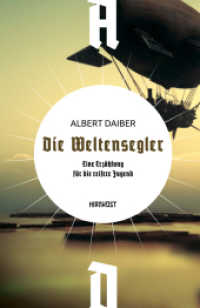 Die Weltensegler : Ungekürzte Ausgabe (Wiederentdeckte Schätze der deutschsprachigen Science Fiction 2) （2022. 352 S. 21 cm）