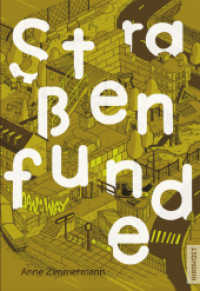 Straßenfunde （2022. 260 S. 21 cm）