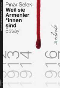 Weil sie Armenier_innen sind : Essay (welt bewegt) （2023. 100 S. 13.5 x 20.8 cm）