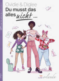 Du musst das alles NICHT... (kids bewegt) （2024. 103 S. 4-farbige Abbildungen/Illustrationen. 21 cm）