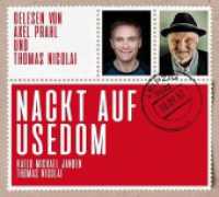 Nackt auf Usedom, 1 Audio-CD, 1 MP3 : 767 Min.. Lesung （2024. 0.6 x 13.95 cm）