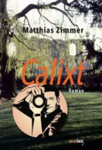 Calixt : Roman （2023. 240 S. 19 cm）