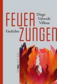 Feuerzungen : Gedichte （2024. 94 S. 19 cm）