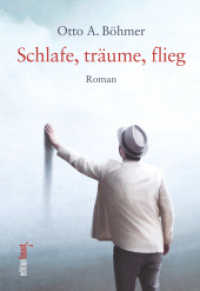 Schlafe, träume, flieg : Roman （2025. 224 S. 19 cm）
